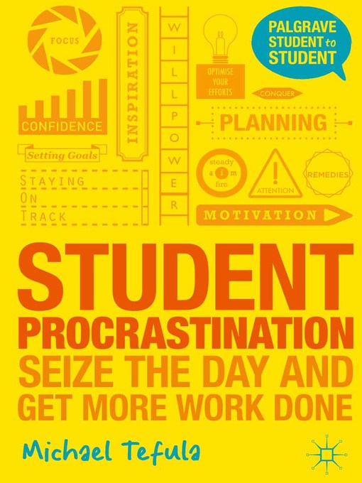 Title details for Student Procrastination by Michael Tefula - Available